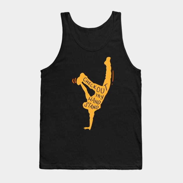 Funny Handstand Shirts and Gifts / Check out my Handstand Tank Top by Shirtbubble